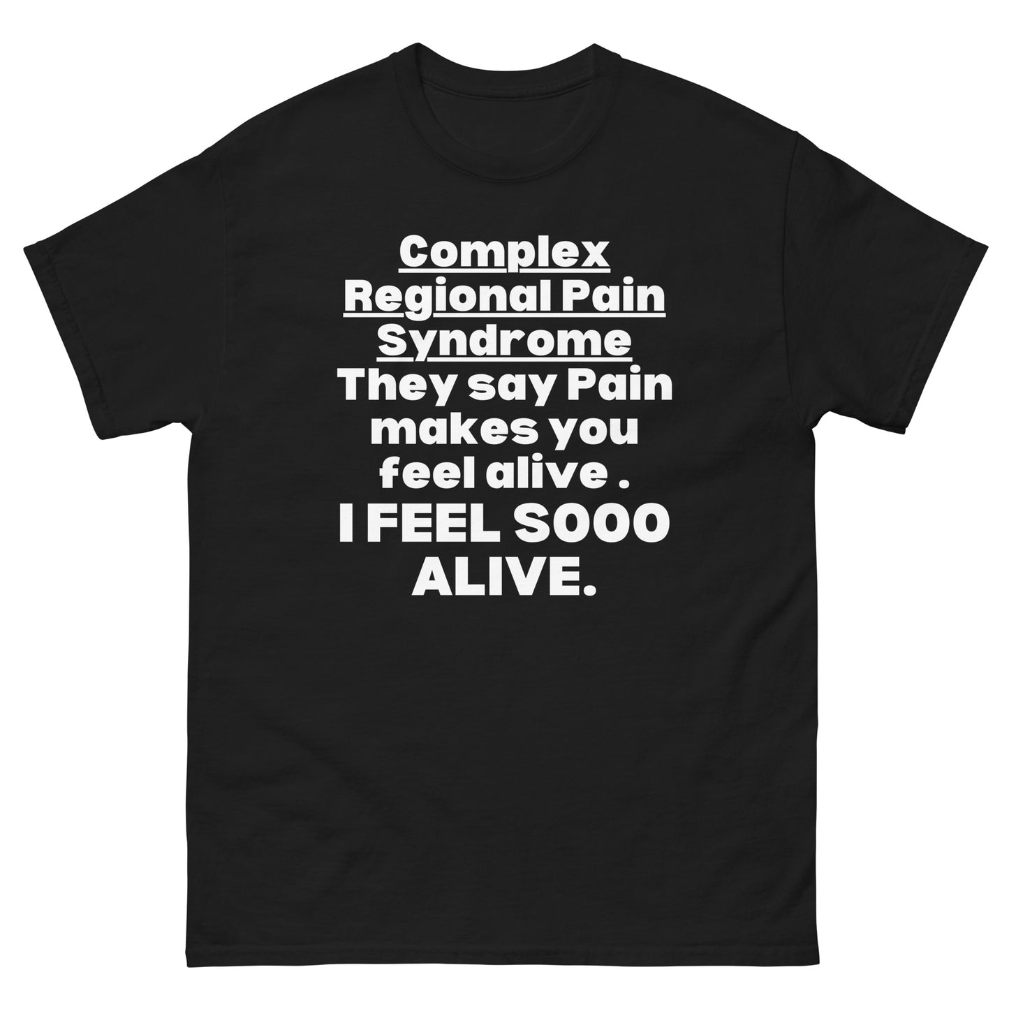 CRPS Complex regional pain syndrome Awareness, RSD Awareness, Crps warrior, RSD Support, crps quote, Rsd survivor, Crps/Rsd Gift Short-Sleeve Unisex T-Shirt.