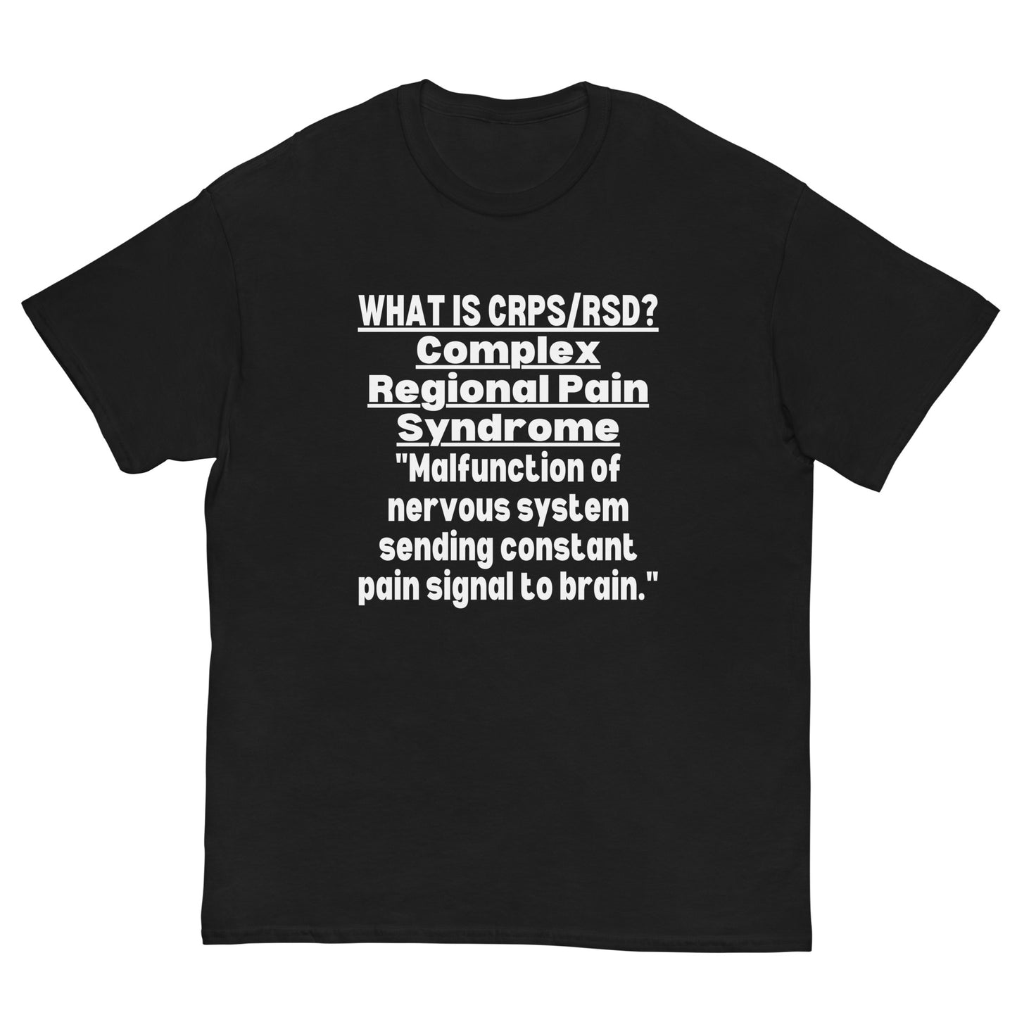 CRPS Complex regional pain syndrome Awareness, RSD Awareness, Crps warrior, RSD Support, crps quote, Rsd survivor, Crps/Rsd Gift Short-Sleeve Unisex T-Shirt