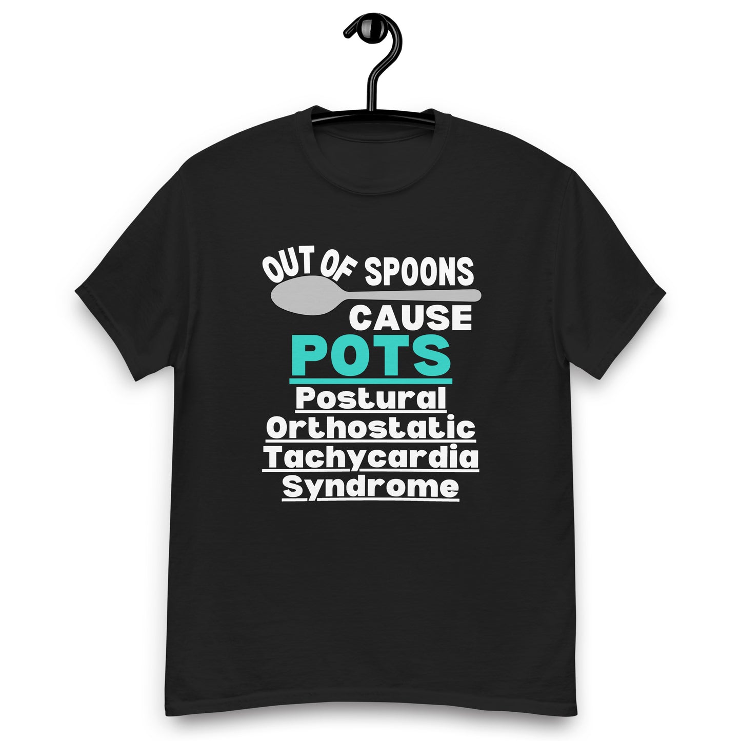 POTS Awareness, Postural orthostatic tachycardia syndrome, POTS warrior, POTS Quote, Pots support, Pots Gift, Pots T-shirt