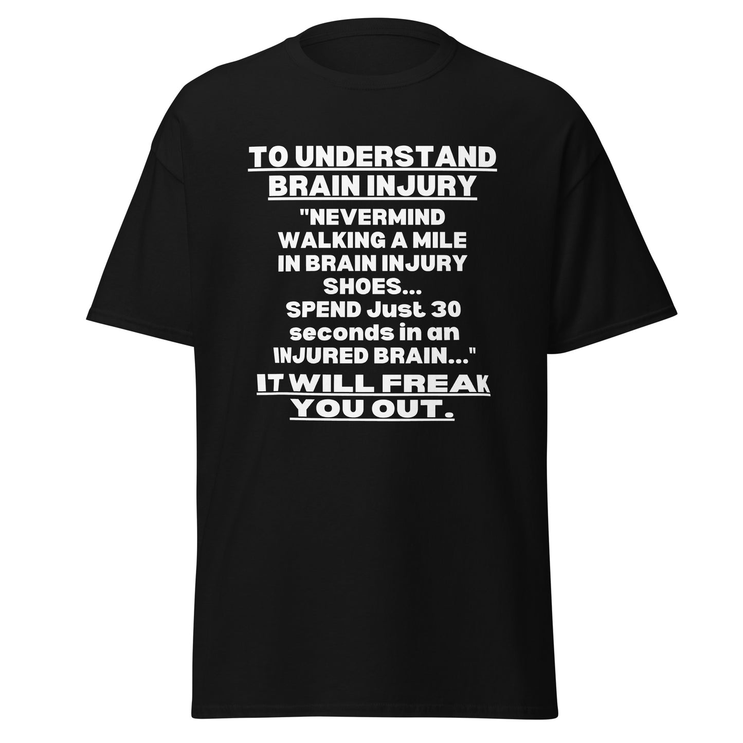 TBI Traumatic brain injury Awareness, Brain Injury Warrior, Brain Injury Quote, TBI Brain Injury survivor, Brain Injury T-shirt