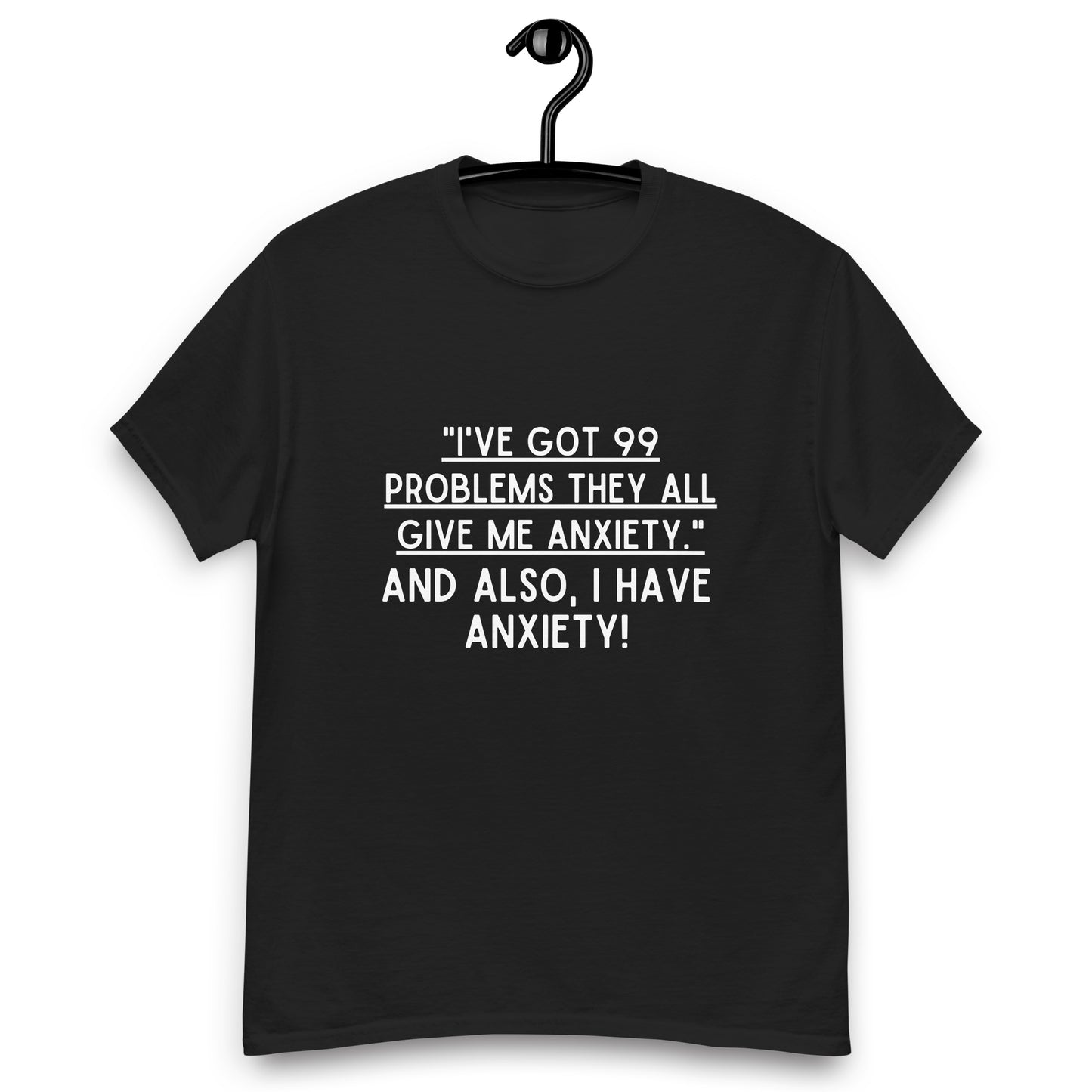 Anxiety Awareness, Anxiety warrior, GAD General Anxiety Disorder, Anxiety Gift, Anxious, Anxiety Attack, Anxiety T-shirt, Anxiety Quote Short-Sleeve Unisex T-Shirt.