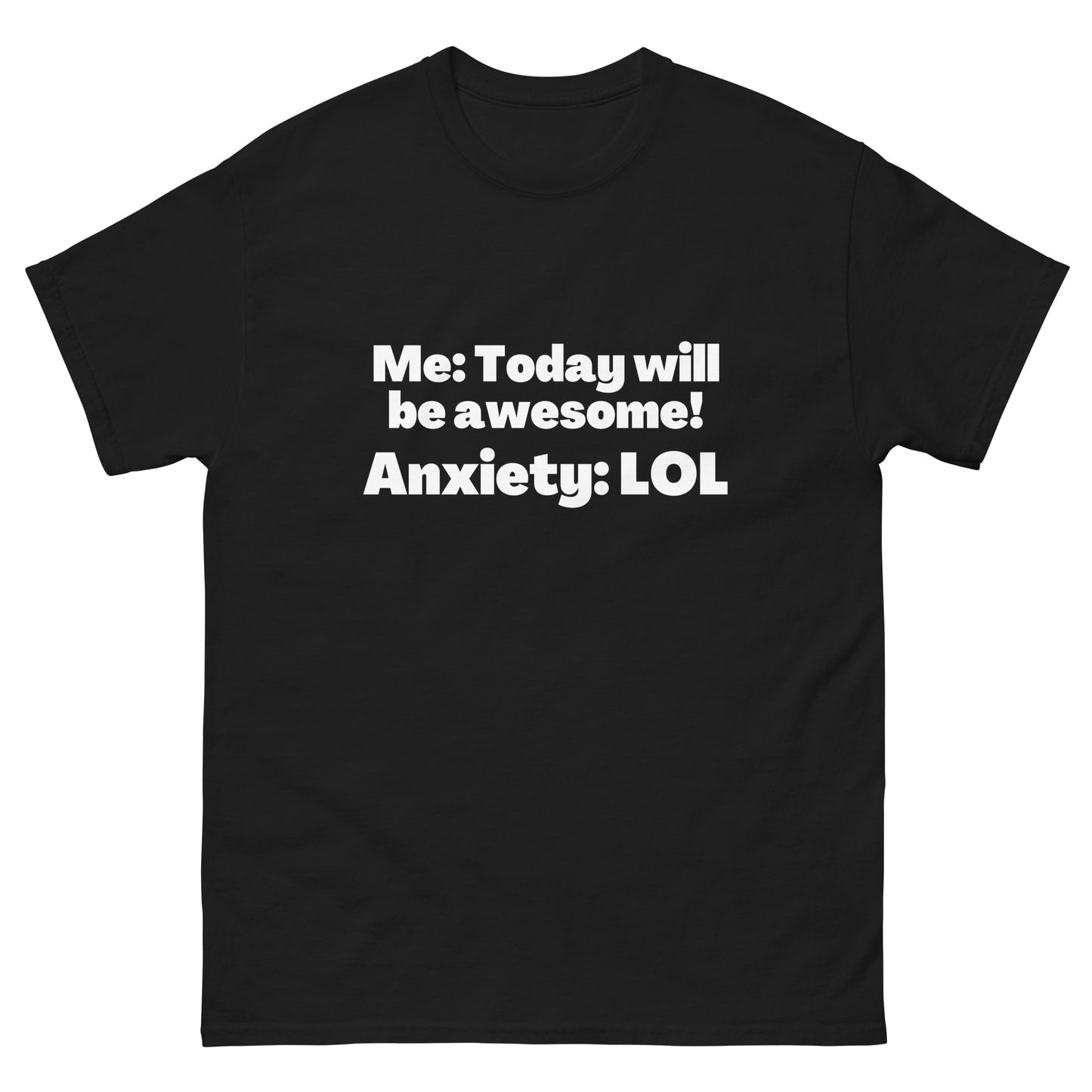 Anxiety Awareness, Anxiety warrior, GAD General Anxiety Disorder, Anxiety Gift, Anxious, Anxiety Attack, Anxiety T-shirt, Anxiety Quote Short-Sleeve Unisex T-Shirt.