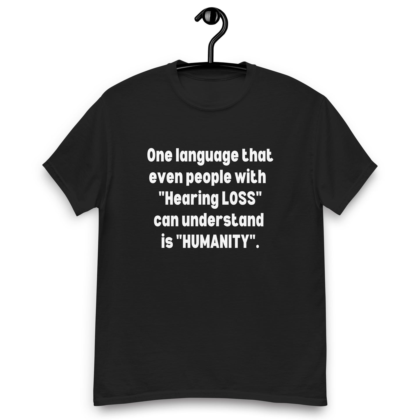 Hard of Hearing Support, Hearing Loss quote, Hearing impaired awareness, Hearing aid, Deaf, sign language ASL,Hard of hearing Gift.