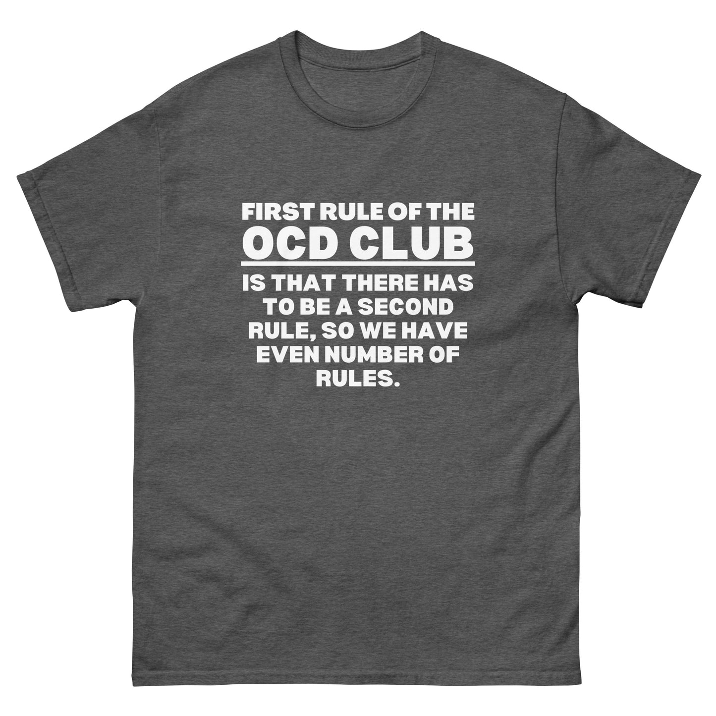 OCD warrior, Obsessive compulsive disorder, OCD awareness, ocd support, ocd quote, Ocd Gift, Ocd T-shirt unisex classic tee