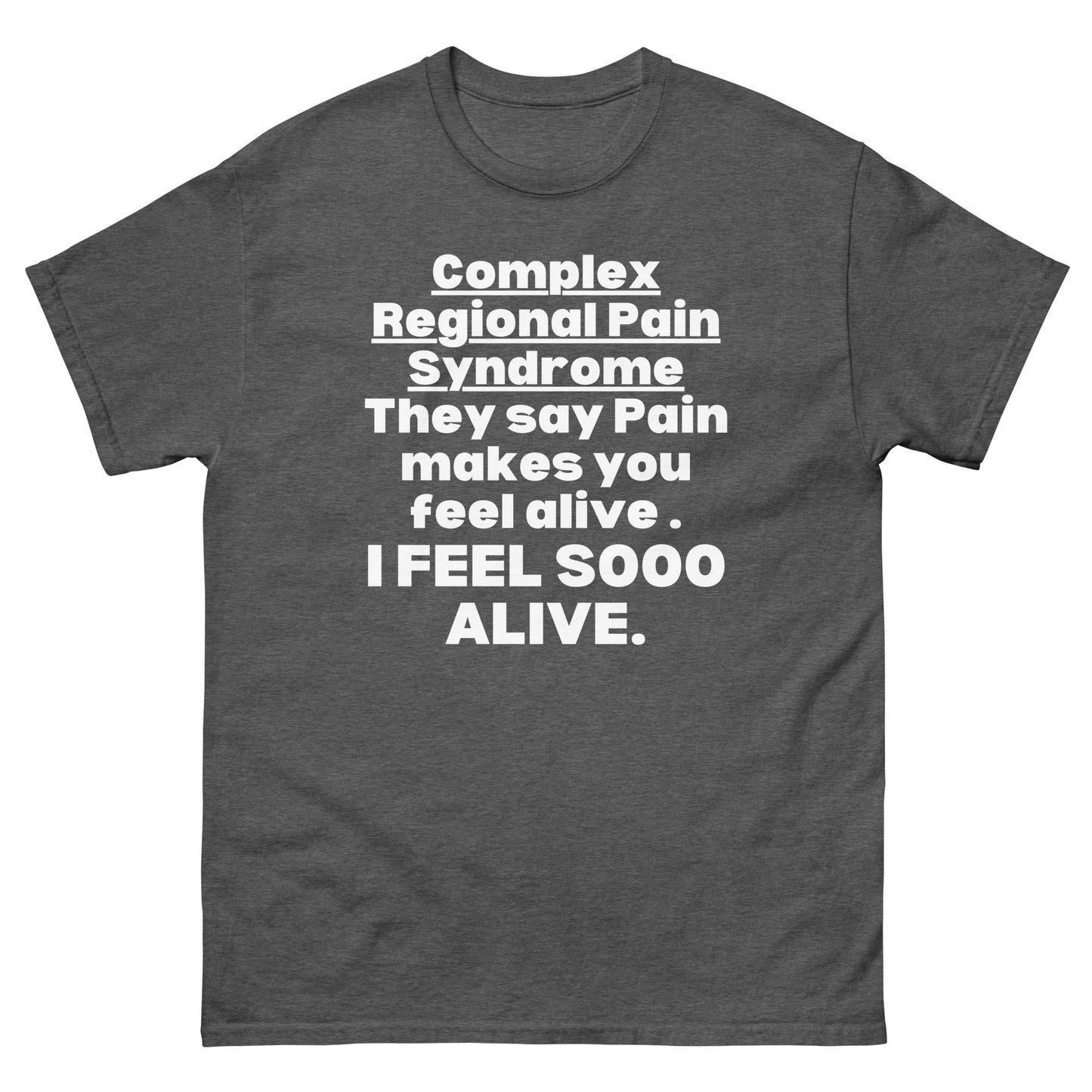 CRPS Complex regional pain syndrome Awareness, RSD Awareness, Crps warrior, RSD Support, crps quote, Rsd survivor, Crps/Rsd Gift Short-Sleeve Unisex T-Shirt.