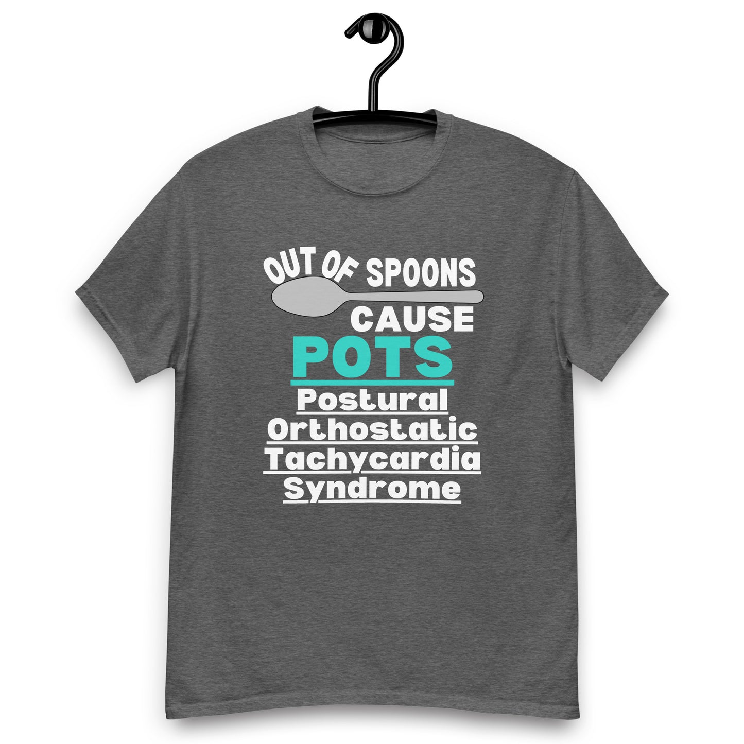 POTS Awareness, Postural orthostatic tachycardia syndrome, POTS warrior, POTS Quote, Pots support, Pots Gift, Pots T-shirt