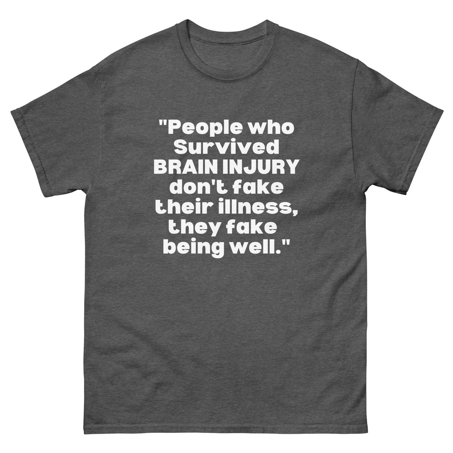 TBI Traumatic brain injury Awareness, Brain Injury Warrior, Brain Injury Quote, TBI Brain Injury survivor, Brain Injury T-shirt