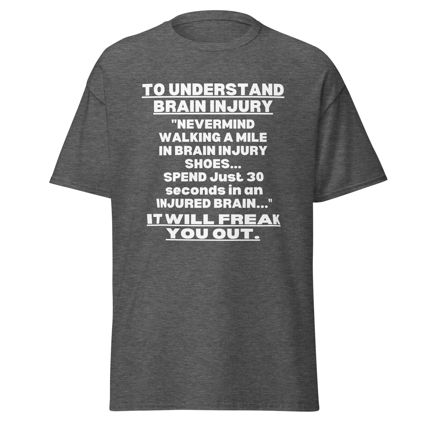 TBI Traumatic brain injury Awareness, Brain Injury Warrior, Brain Injury Quote, TBI Brain Injury survivor, Brain Injury T-shirt