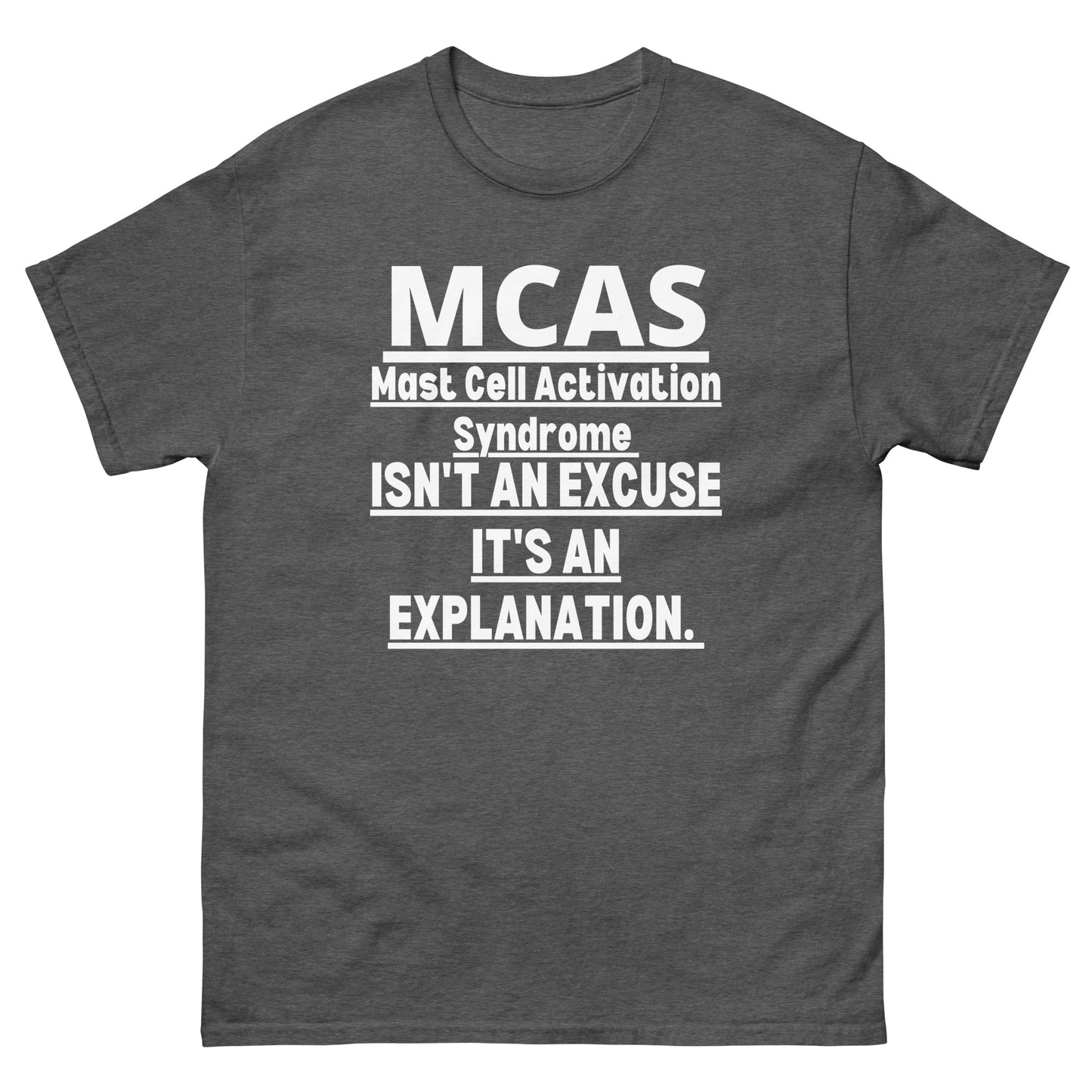 MCAS Awareness, Mast Cell Activation Syndrome, Mcas warrior, Mcas Gift, Mcas Quote, Mcas support, Mcas T-shirt.