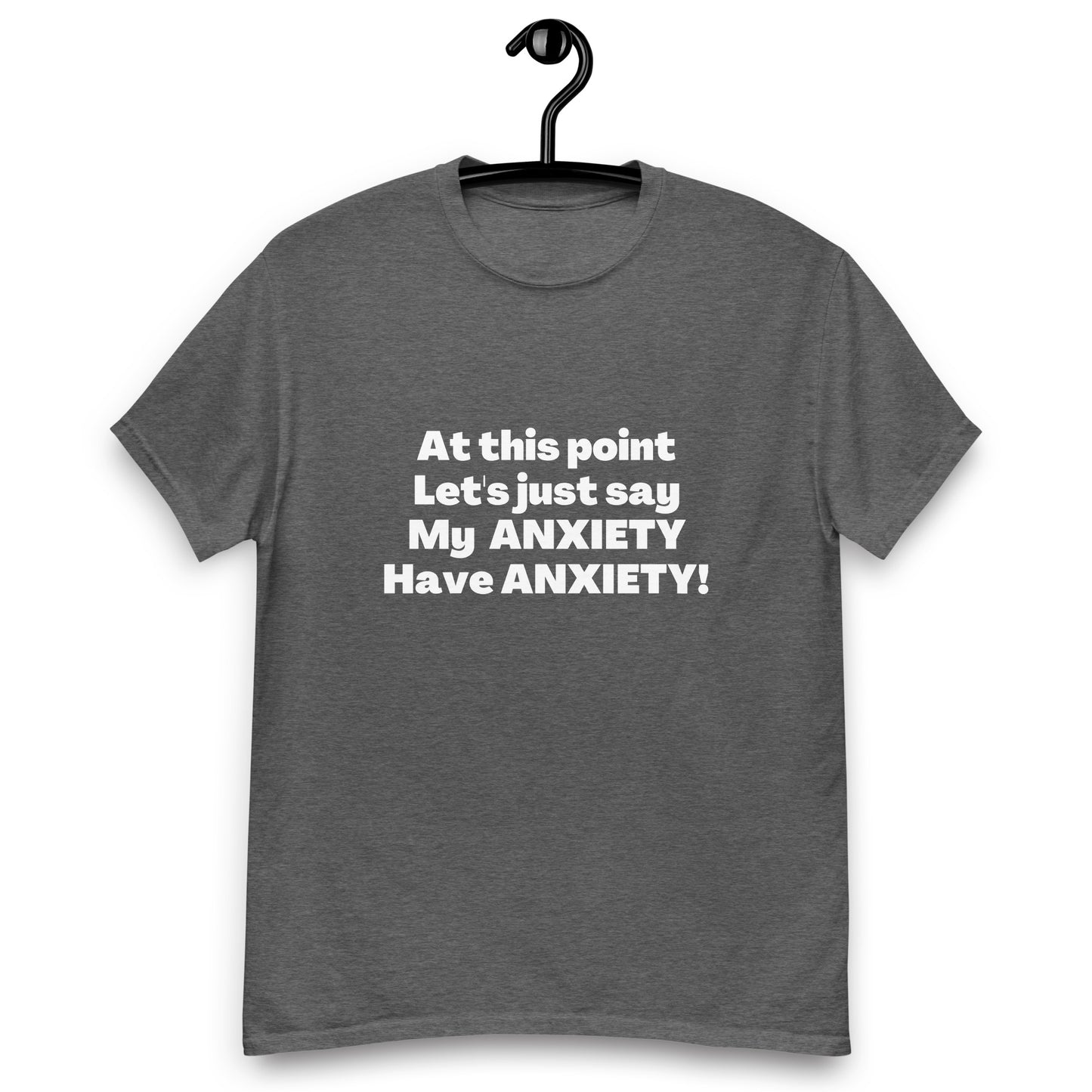 Anxiety Awareness, Anxiety warrior, GAD General Anxiety Disorder, Anxiety Gift, Anxious, Anxiety Attack, Anxiety T-shirt, Anxiety Quote Short-Sleeve Unisex T-Shirt.