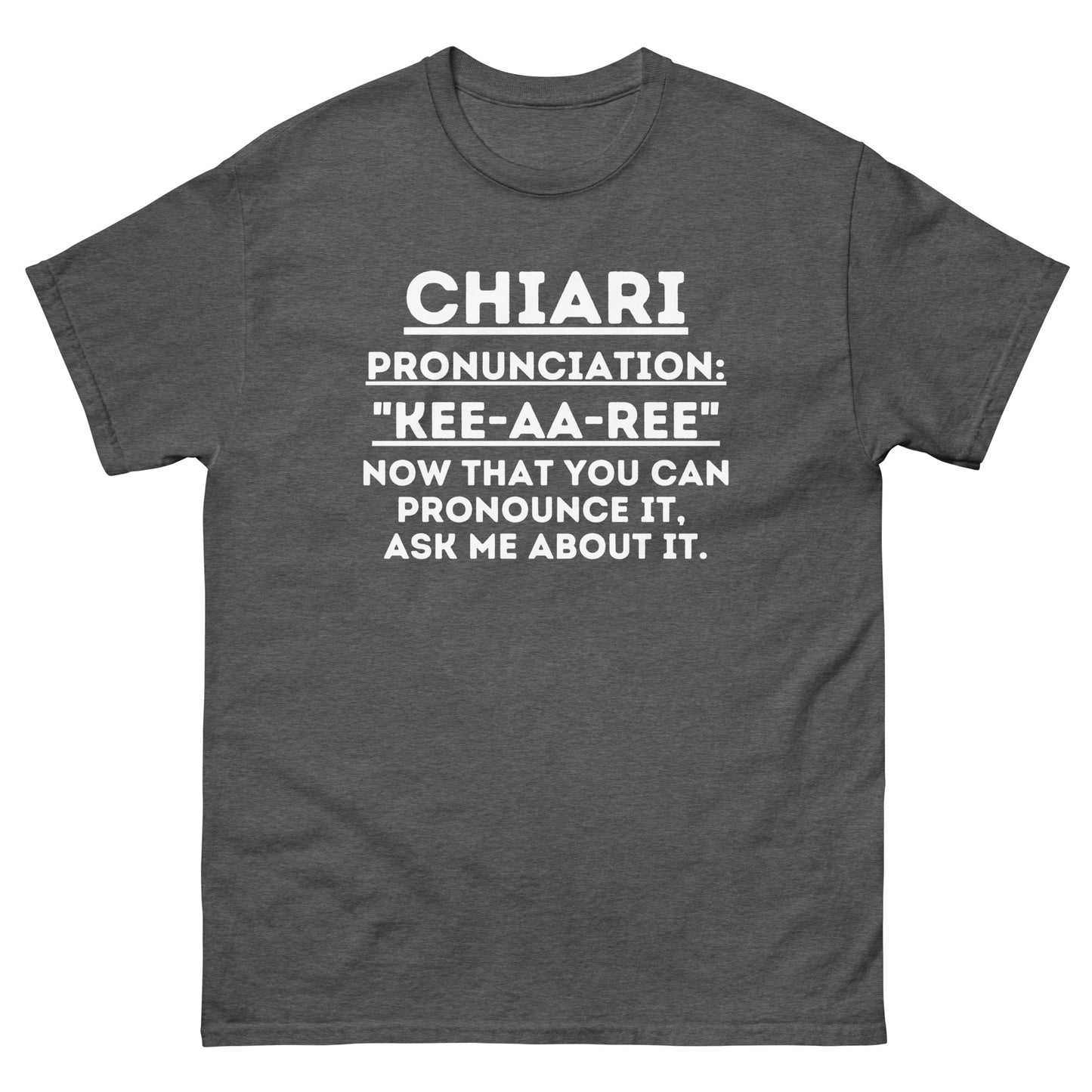 Chiari Malformation Awareness, Arnold–Chiari, chiari quote, chiari CM, ACM Awareness, Chiari warrior, Chiari Gift, Chiari T-shirt.