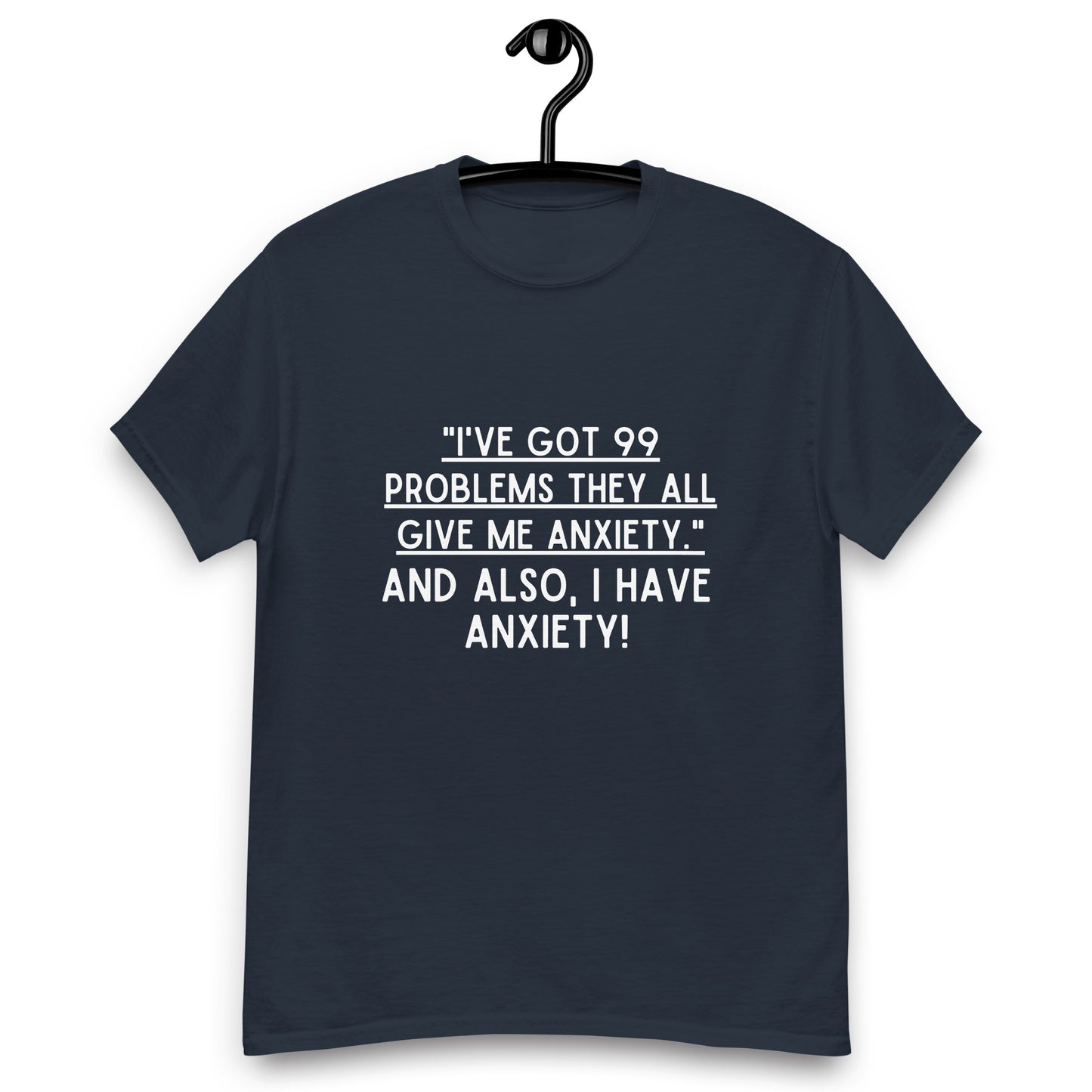 Anxiety Awareness, Anxiety warrior, GAD General Anxiety Disorder, Anxiety Gift, Anxious, Anxiety Attack, Anxiety T-shirt, Anxiety Quote Short-Sleeve Unisex T-Shirt.