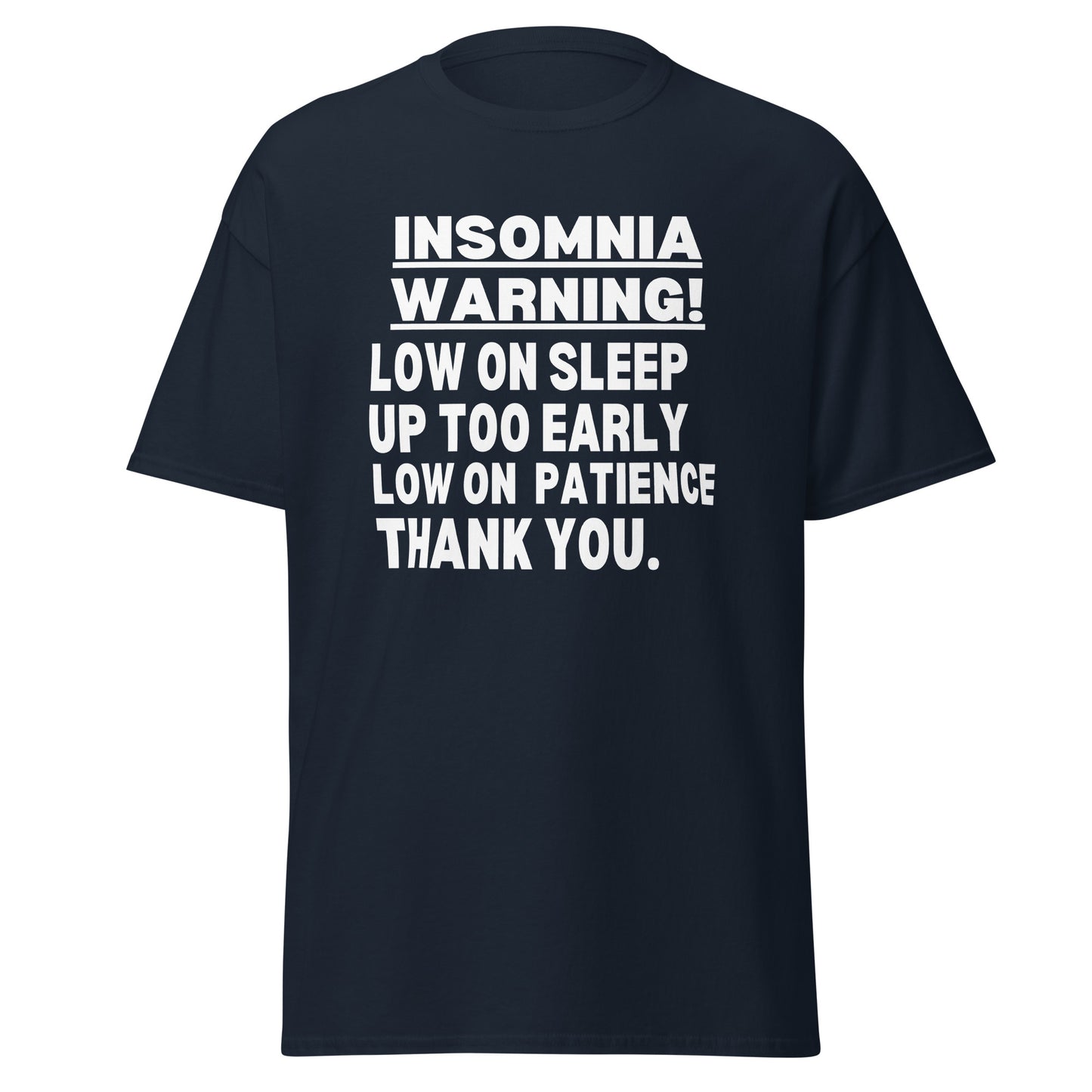 Insomnia Awareness, Insomnia Warrior, Insomnia Gift, Insomnia support, Insomniac Gift, Insomnia Fighter, Insomnia quote, Insomnia T-Shirt.